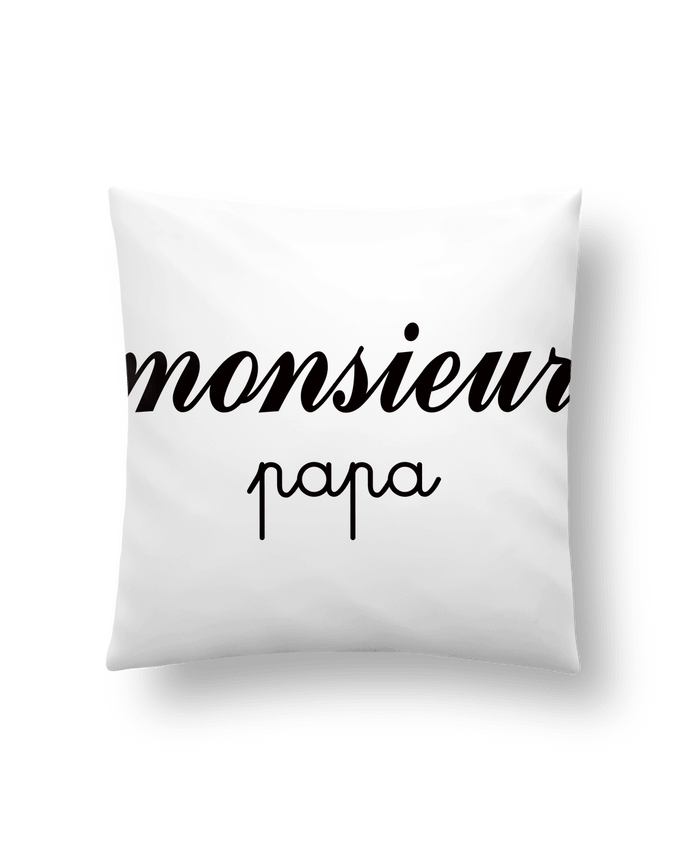 Cushion synthetic soft 45 x 45 cm Monsieur Papa by Freeyourshirt.com