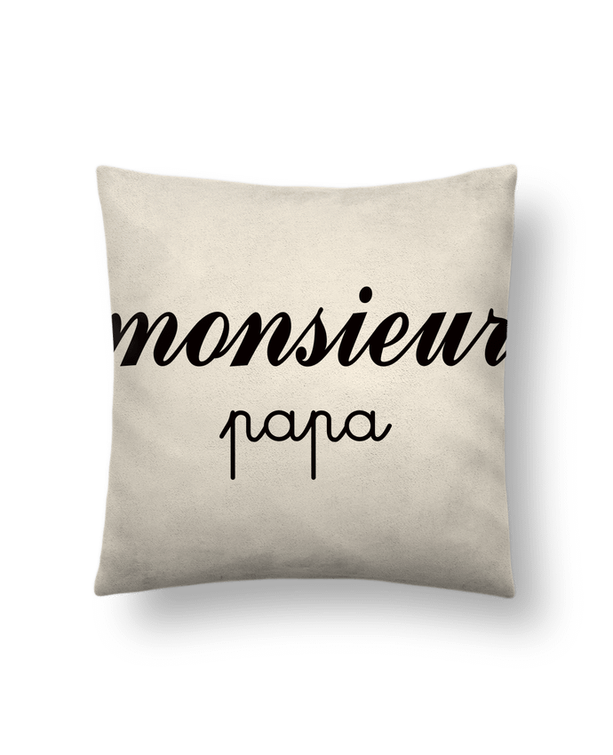 Coussin suédine Monsieur Papa par Freeyourshirt.com