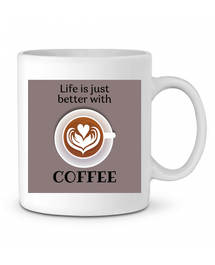 Mug  Life IS juste better with coffee par Tomreiden