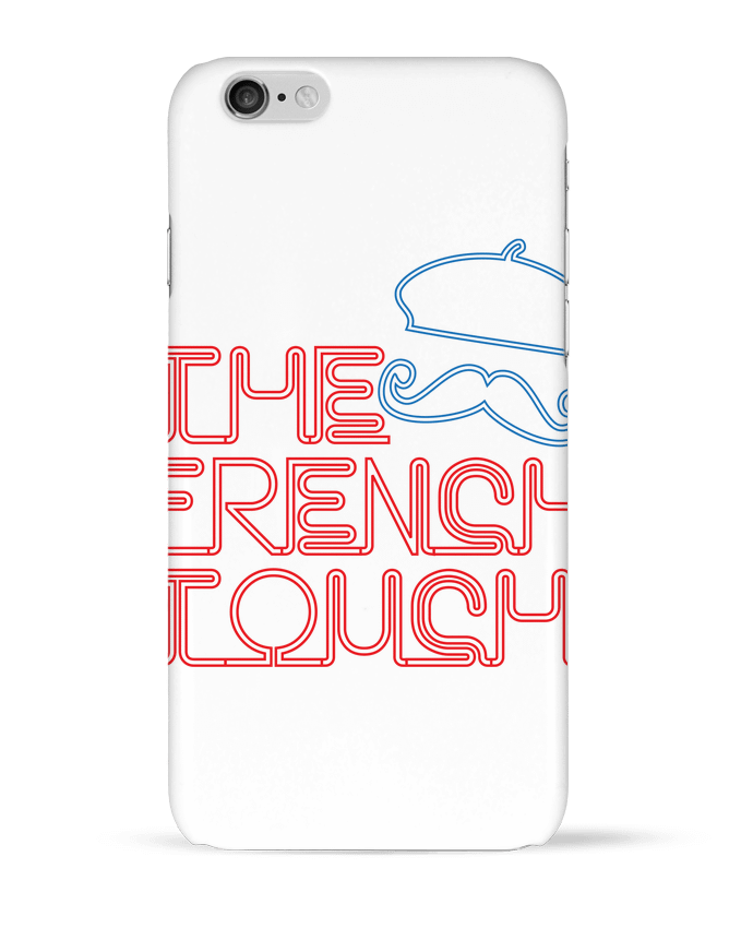 Coque iPhone 6 The French Touch par Freeyourshirt.com