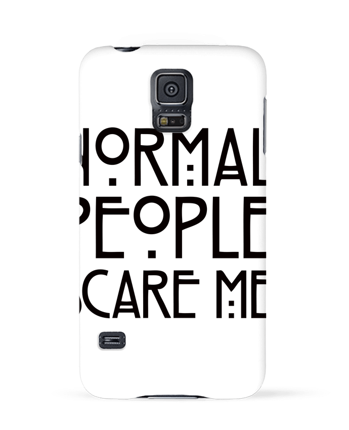 Case 3D Samsung Galaxy S5 Normal People Scare Me by Freeyourshirt.com