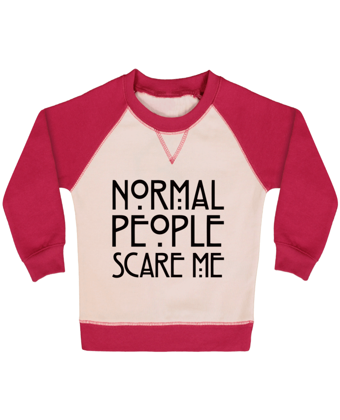 Sudadera Bebé Cuello Redondo Mangas Contraste Normal People Scare Me por Freeyourshirt.com