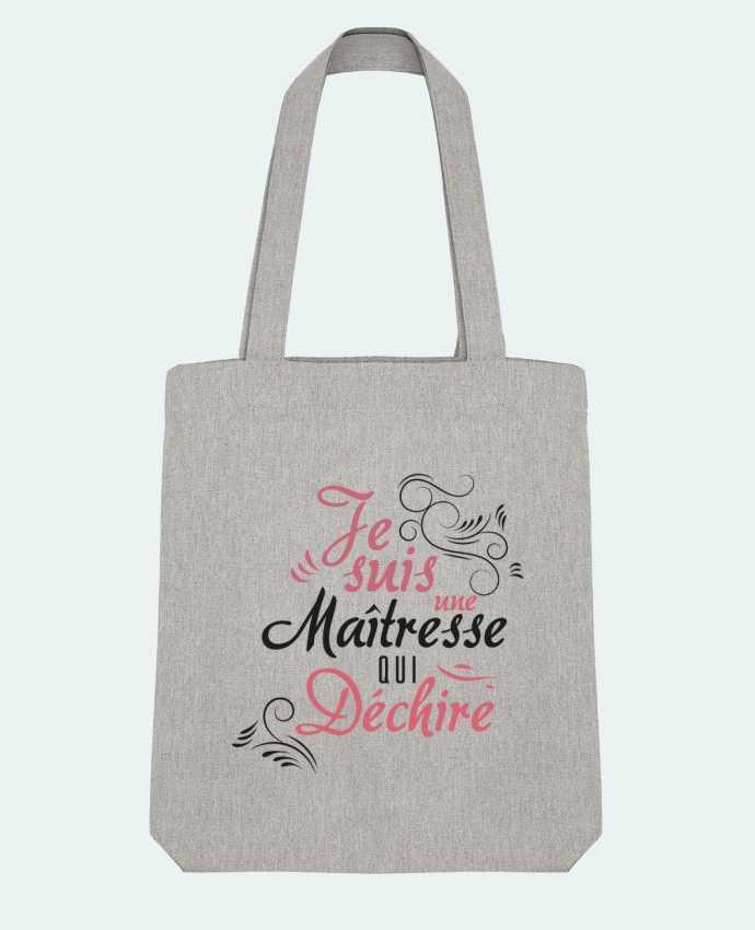 Tote Bag Stanley Stella Je suis une maîtresse qui déchire par tunetoo 