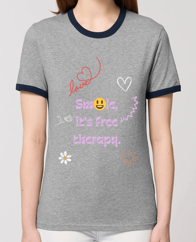 T-shirt smile it's free therapy par Designfun