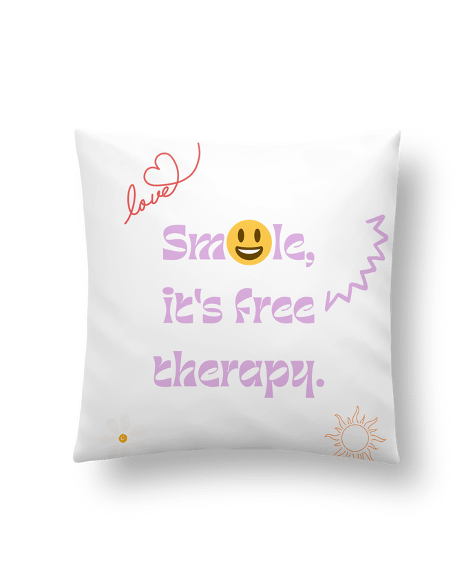 Coussin smile it's free therapy par Designfun