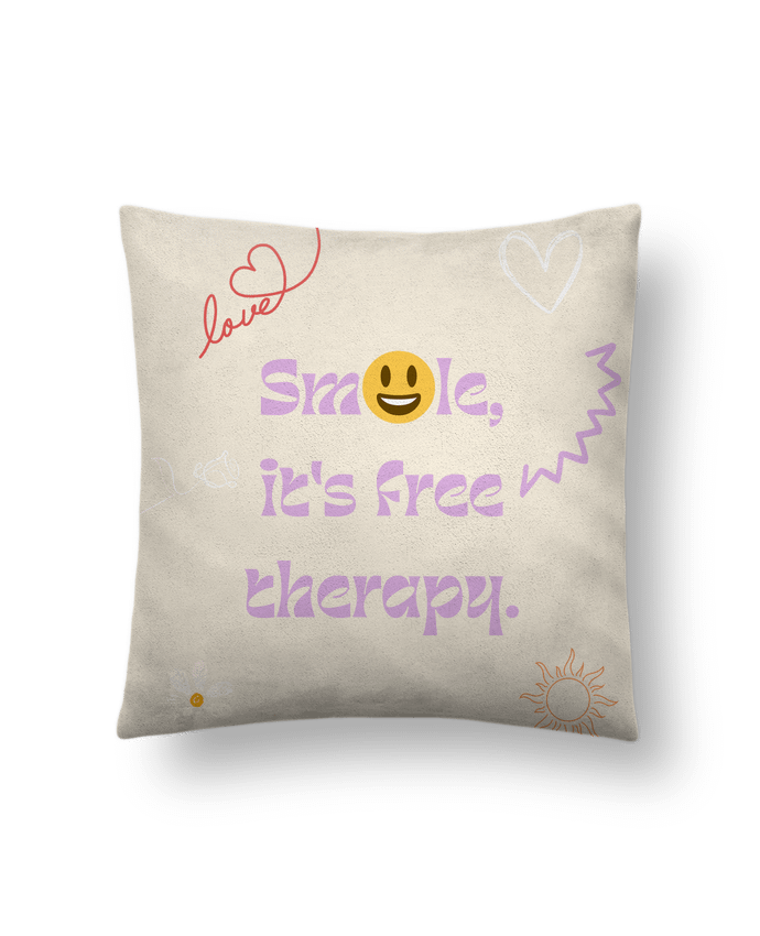 Coussin suédine smile it's free therapy par Designfun