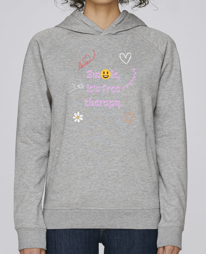 Sweat capuche femme smile it's free therapy par Designfun