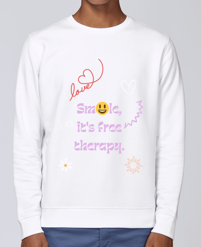 Sweatshirt smile it's free therapy par Designfun