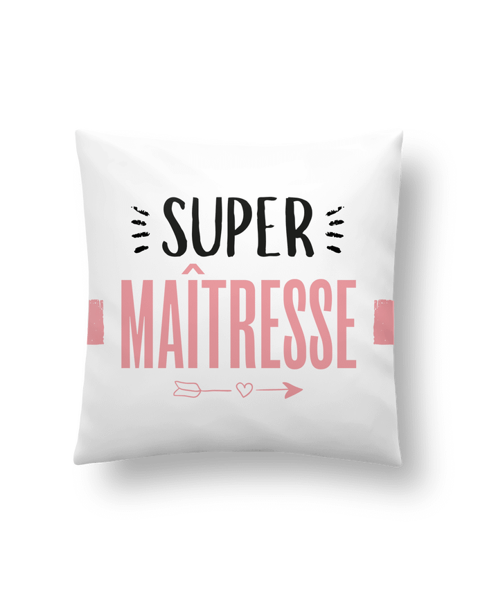 Cushion synthetic soft 45 x 45 cm Super maîtresse !! by tunetoo
