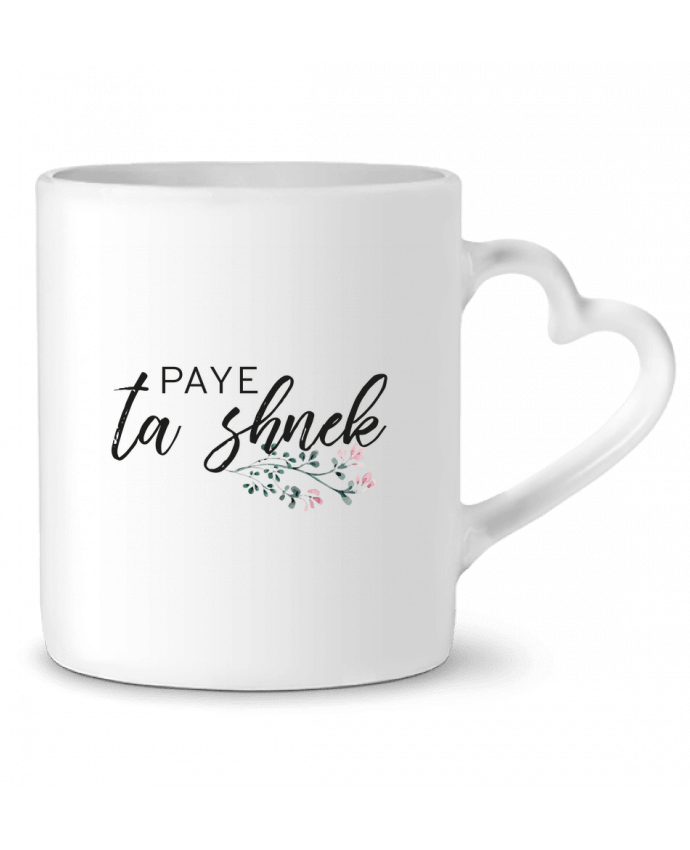 Mug coeur Paye ta shnek par Folie douce