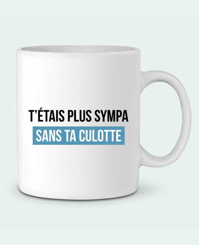 Mug  T'étais plus sympa sans ta culotte par tunetoo