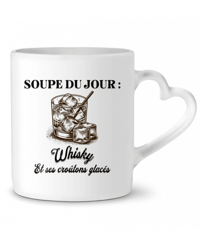 Mug coeur Soupe du jour : Whisky par Mona Designs