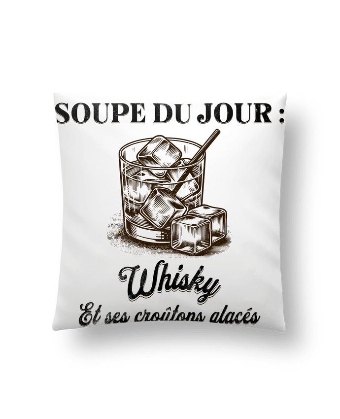 Coussin Soupe du jour : Whisky par Mona Designs