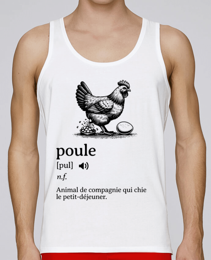Débardeur homme Poule Définition par Mona Designs 100% coton bio