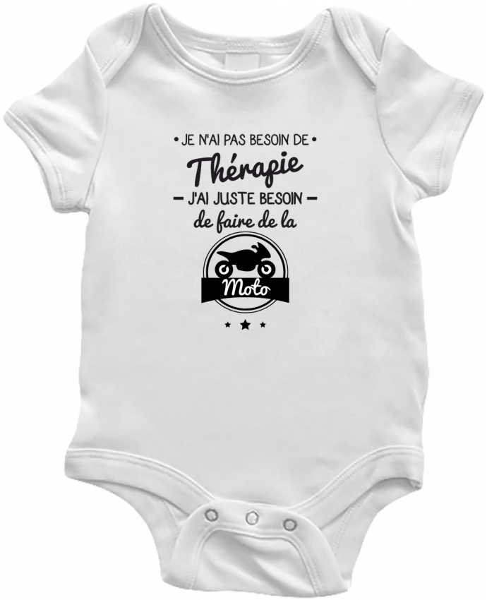 Baby Body J'ai juste besoin de ma moto, tee shirt moto, motard by Benichan