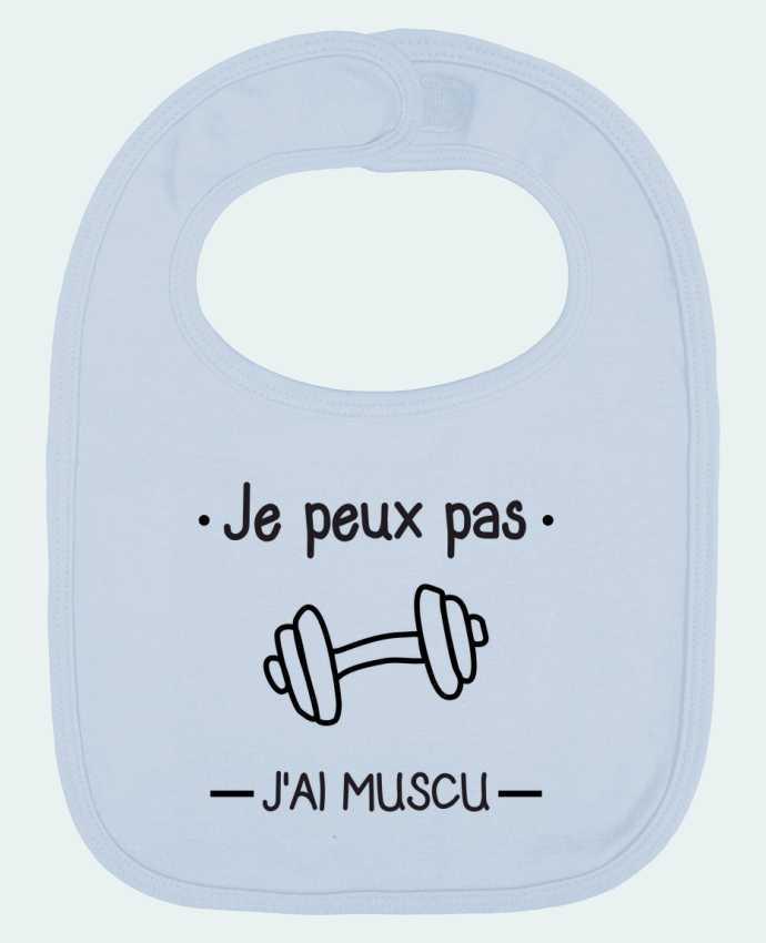 Bavoir bébé uni Je peux pas j'ai muscu, musculation par Benichan