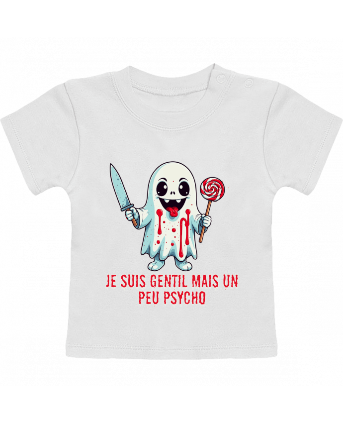 T-shirt bébé Je suis gentil mais un peu psycho manches courtes du designer Phocea Editions