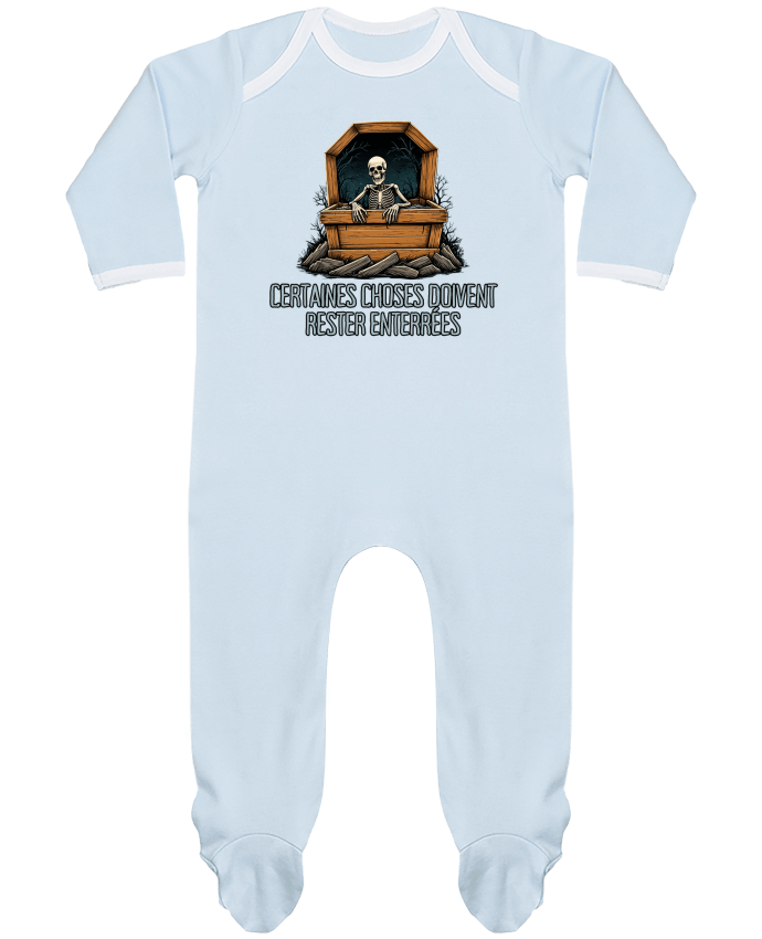 Body Pyjama Bébé Certaines Choses Doivent Rester Enterrées par Phocea Editions