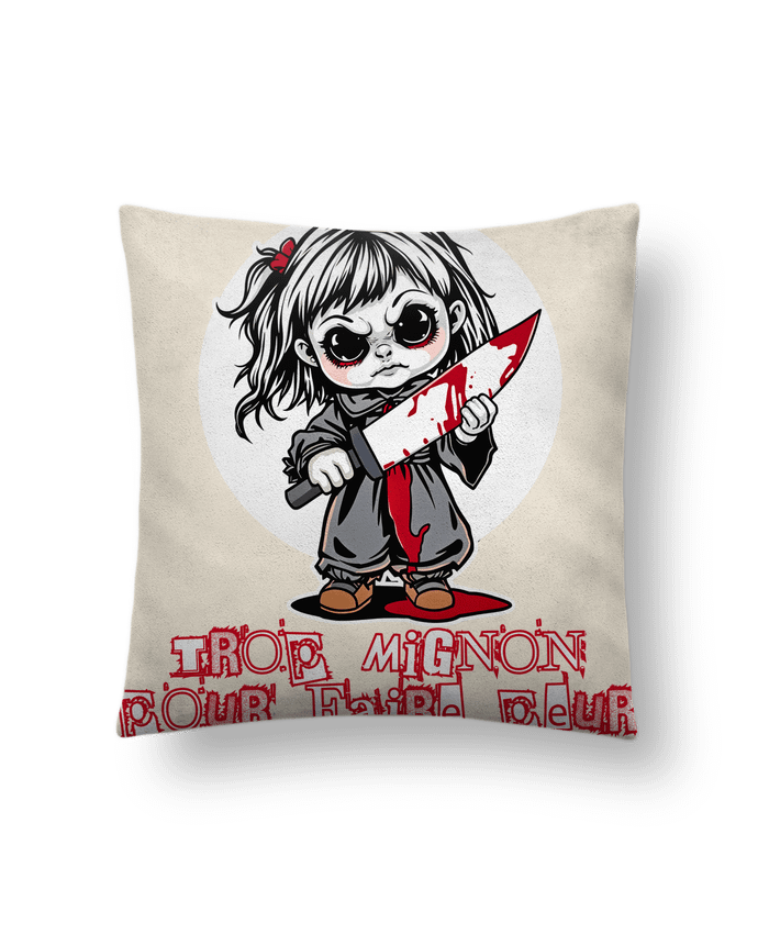 Coussin suédine Trop Mignon Pour Faire Peur par Phocea Editions
