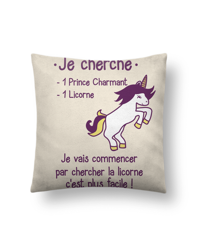 Cushion suede touch 45 x 45 cm Je cherche un prince charmant et une licorne by Benichan