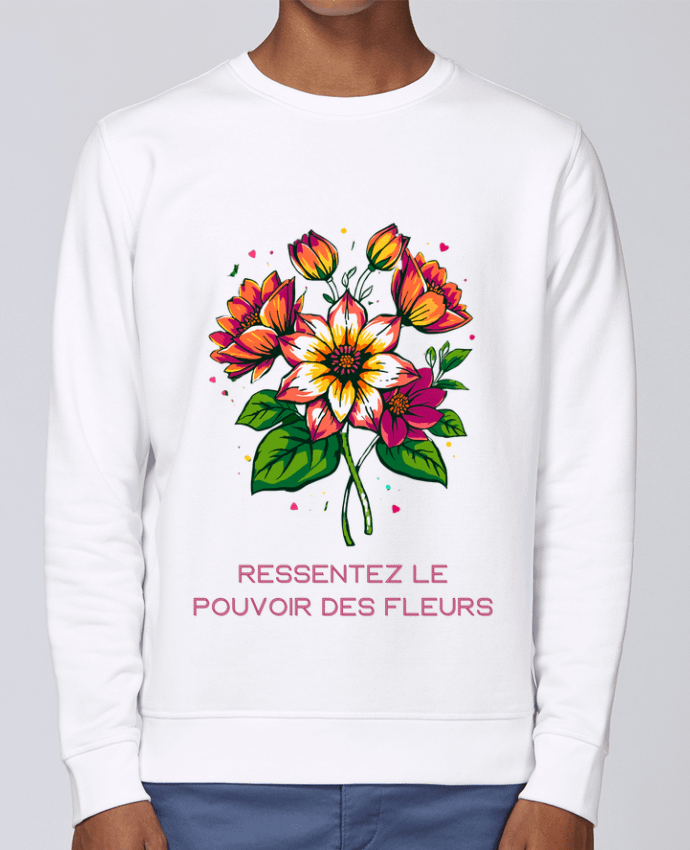 Sweatshirt Ressentez Le Pouvoir Des Fleurs par Phocea Editions