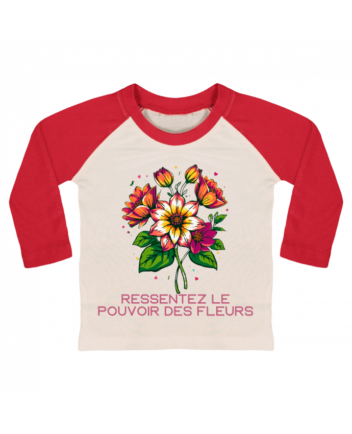 Tee-shirt Bébé Baseball ML Ressentez Le Pouvoir Des Fleurs par Phocea Editions