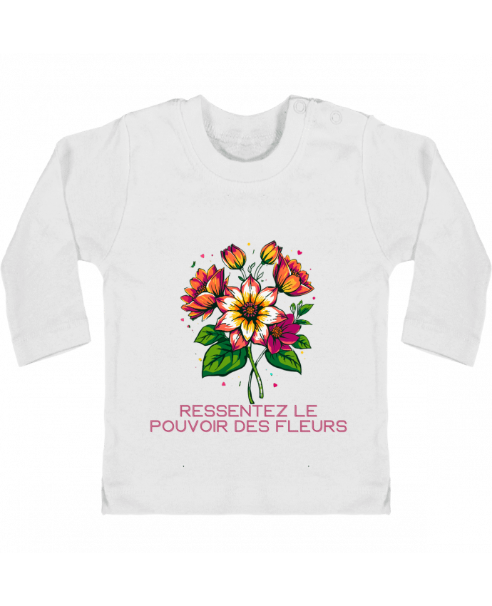 T-shirt bébé Ressentez Le Pouvoir Des Fleurs manches longues du designer Phocea Editions