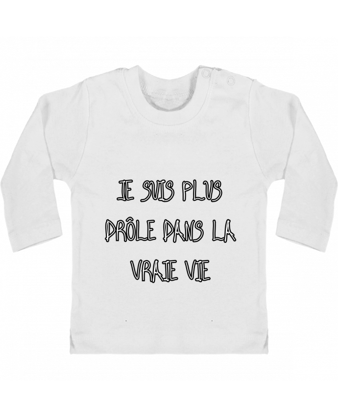 T-shirt bébé Je Suis Plus Drôle Dans La Vraie Vie manches longues du designer Phocea Editions