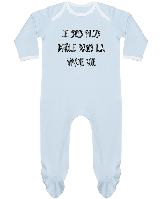 Body Pyjama Bébé Je Suis Plus Drôle Dans La Vraie Vie par Phocea Editions