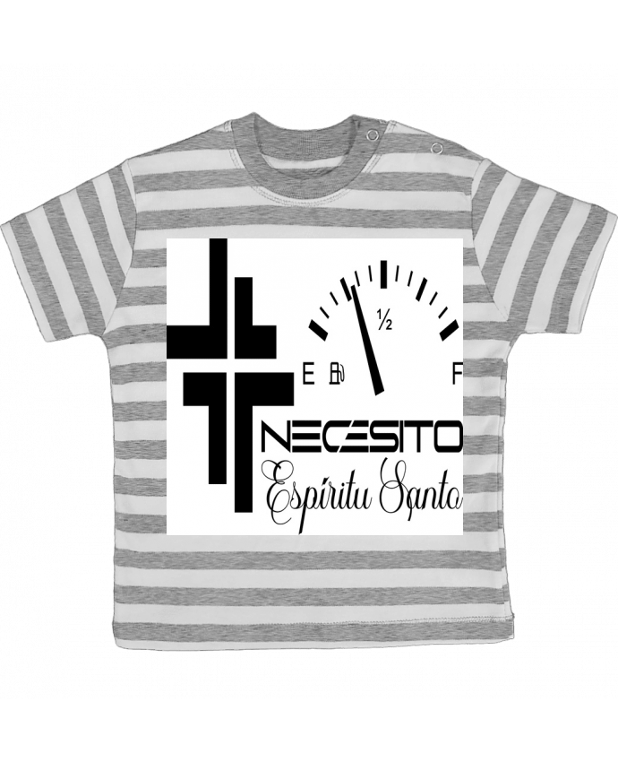 Tee-shirt bébé à rayures Necesito Espíritu Santo par Elangelito27