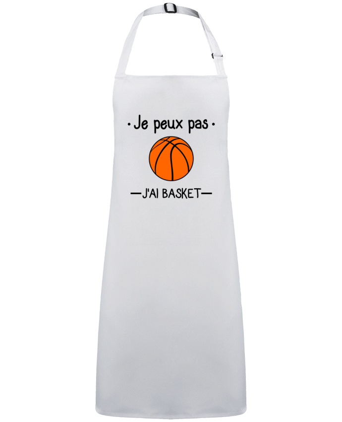 Tablier Je peux pas j'ai basket,basketball,basket-ball par  Benichan