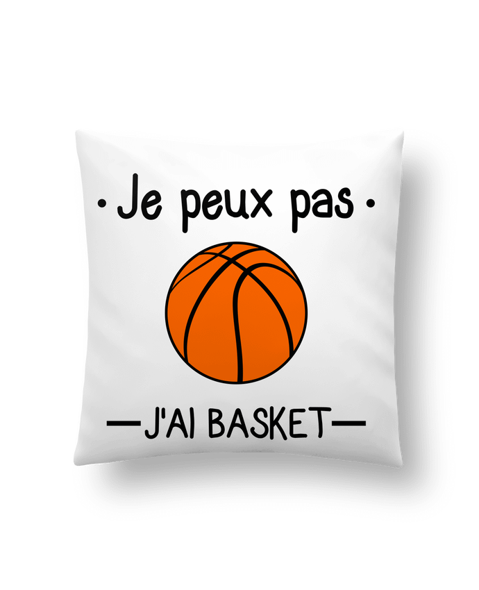 Cojín Sintético Suave 45 x 45 cm Je peux pas j'ai basket,basketball,basket-ball por Benichan