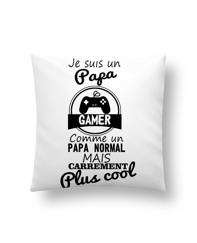 Cushion synthetic soft 45 x 45 cm Papa gamer, cadeau père, gaming, geek by Benichan
