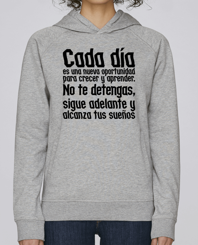 Sweat capuche femme No te detengas par Hector Herrera Desing