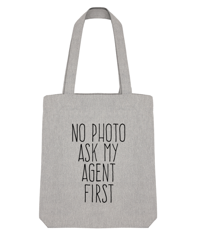 Tote Bag Stanley Stella No photo ask my agent par justsayin 