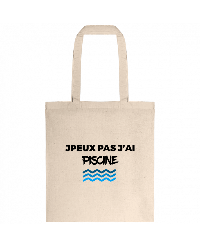 Tote-bag Je peux pas j\'ai piscine par tunetoo