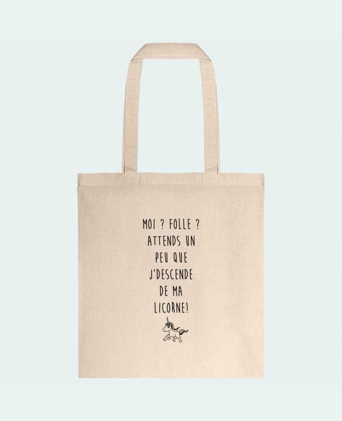 Tote-bag Moi ? Folle ? par La boutique de Laura