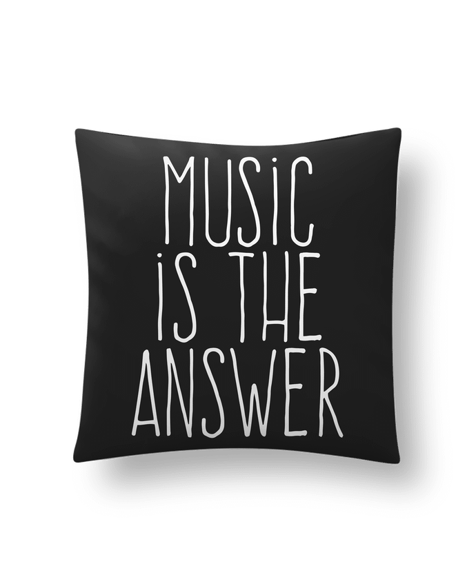 Cushion synthetic soft 45 x 45 cm Music is the answer by justsayin
