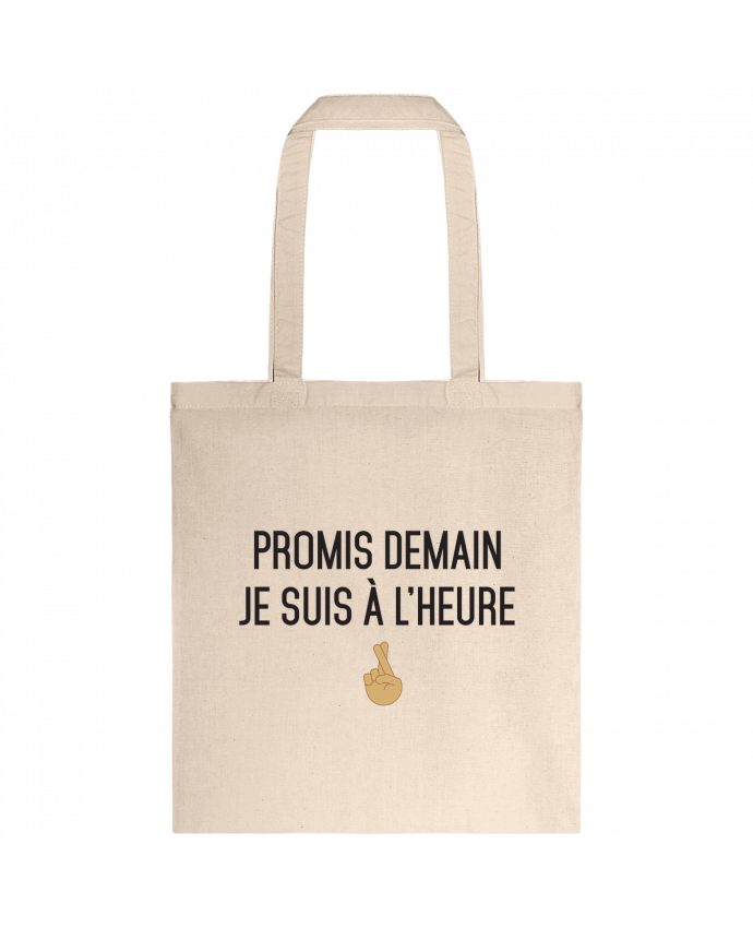 Tote-bag Promis demain je suis à l'heure - mixed version par tunetoo