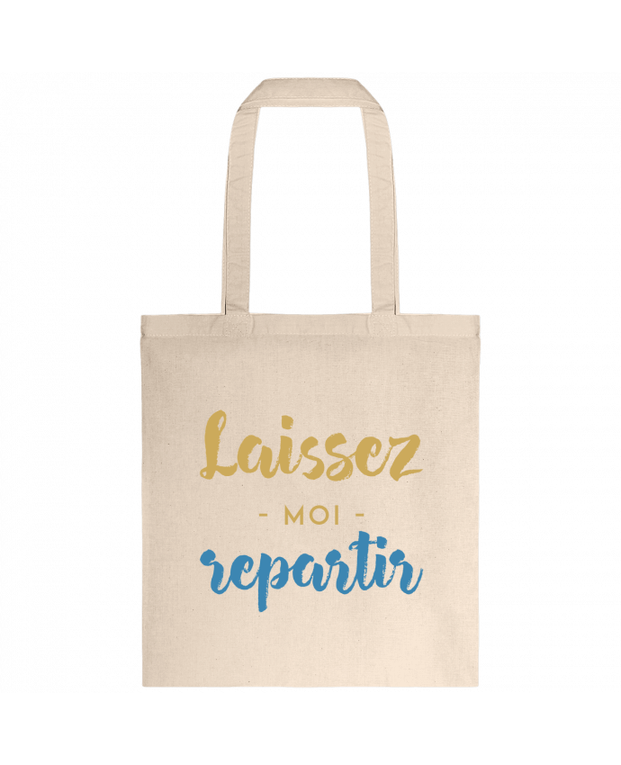 Tote-bag Laissez moi repartir par tunetoo