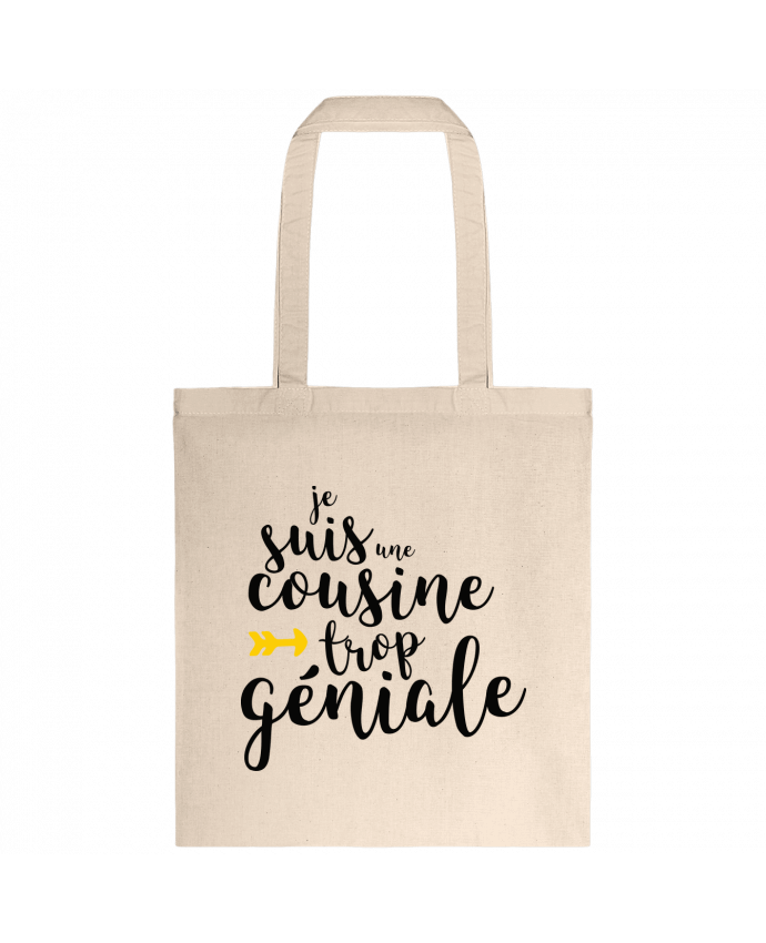 Tote-bag Je suis une cousine trop géniale par tunetoo