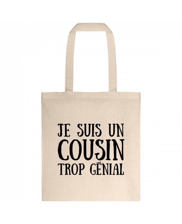 Tote-bag Je suis un cousin trop génial par tunetoo