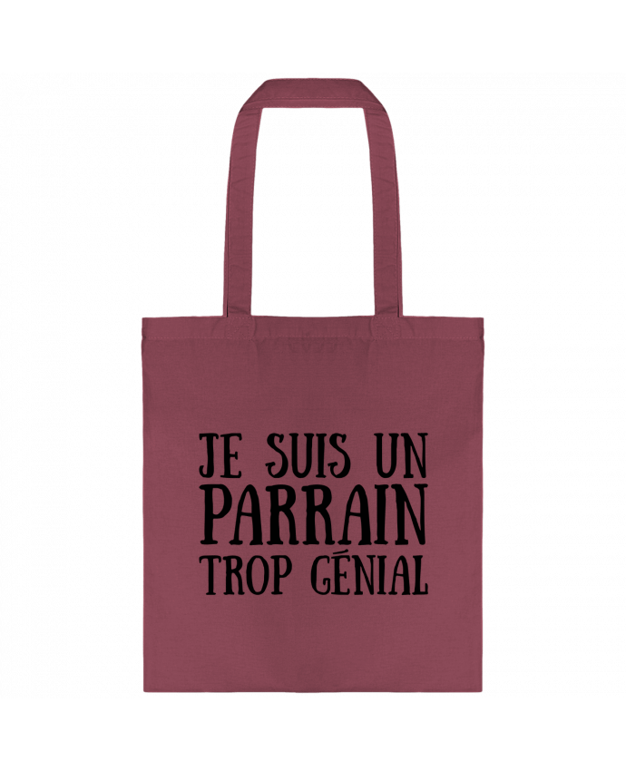 Tote-bag Je suis un parrain trop génial par tunetoo