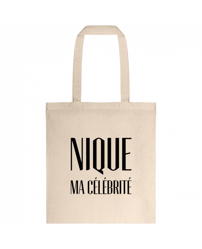 Tote-bag Nique ma célébrité par tunetoo