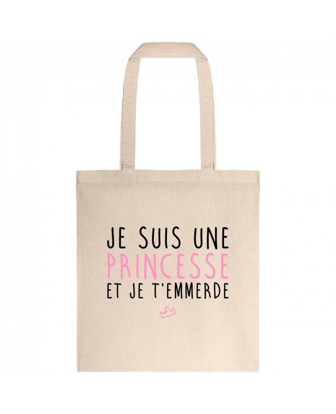 Tote-bag Je suis une princesse et je t'emmerde par La boutique de Laura