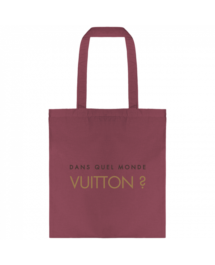Tote Bag cotton Dans quel monde Vuitton ? by tunetoo