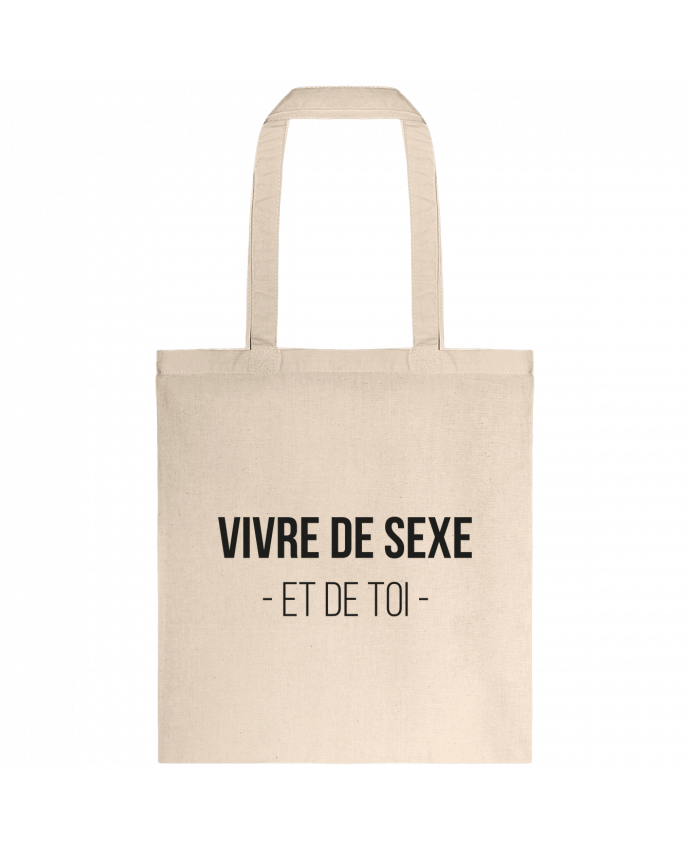 Tote-bag Vivre de sexe et de toi par tunetoo