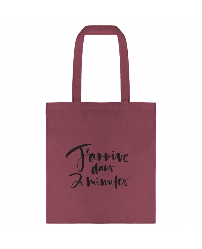 Tote-bag J'arrive dans 2 minutes par Promis