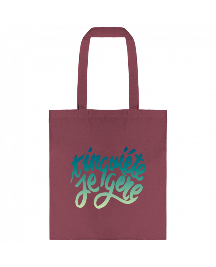 Tote-bag T'inquiète je gère par Promis