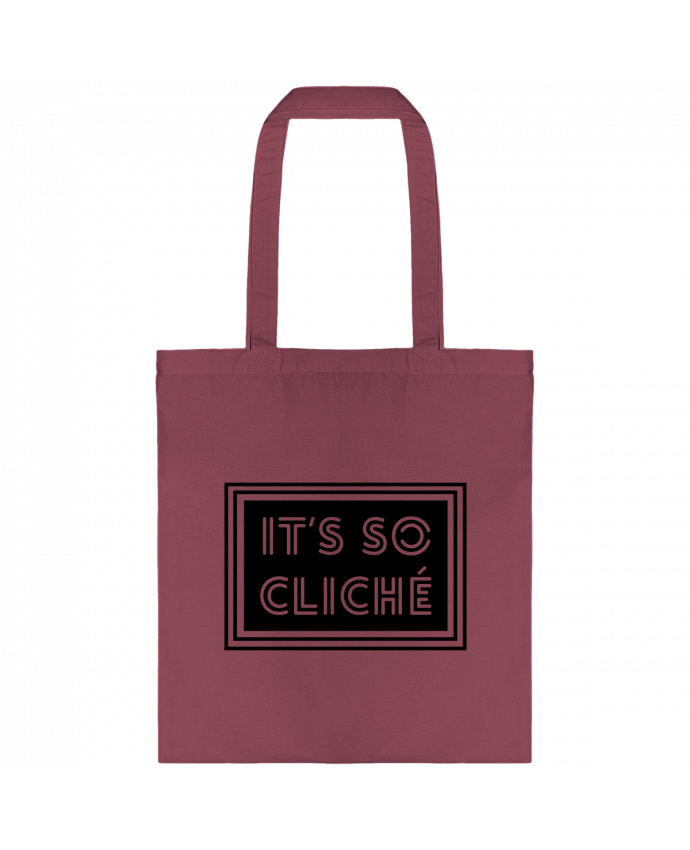 Tote-bag It's so cliché par tunetoo
